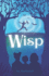 Wisp a Kitty Tweddle Chapter Book 1