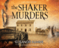 The Shaker Murders (Will Rees Mystery (6))