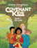 Covenant Kids-Book One: the Law