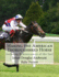 Making the American Thoroughbred Horse: Including Reminiscences of the Turf