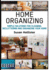 Home Organizing: Simple Solutions for Cleaning, Decluttering and Organizing Your Home