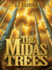 The Midas Trees (Mg Verse)