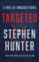 Targeted (Bob Lee Swagger Series, 12)