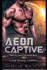 Aeon Captive: Alien Menage Romance