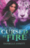 Cursed By Fire: an Urban Fantasy Novel