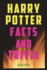 Harry Potter Facts and Trivia: Fun Facts and Trivia From the Harry Potter Books, Movies, and Expanded Universe