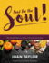 Food for the Soul: an Inspirational Recipe Book & Journal