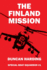 Finland Mission: Bk. 1 (Special Boat Squadron S. )