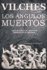 Los Angulos Muertos: Textos, Bocetos Y Siluetas Ineditas De Un Escritor (Spanish Edition)