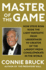 Master of the Game: How Steve Ross Rode the Light Fantastic From Undertaker to Creator of the Largest Media Conglomerate in the World