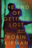 The End of Getting Lost: a Novel