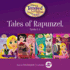 Tales of Rapunzel: Secrets Unlocked, Opposites Attract, Friends and Enemies, and the Search for the Sundrop