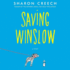 Saving Winslow