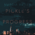 Pickle's Progress