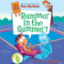 Bummer in the Summer! (My Weird School Series, 22)