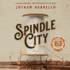 Spindle City