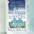 The McAvoy Sisters Book of Secrets Lib/E