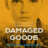 Damaged Goods