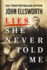 Lies She Never Told Me (Michael Gresham Legal Thrillers)