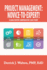Project Management: Novice-to-Expert! a Qualitative Comparative Case Study: Novice-to-Expert