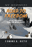 Road to Freedom: My Life and Journey from a 3Rd World Country