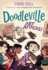 Doodleville #2: Art Attacks! : (a Graphic Novel)