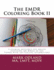 The Emdr Coloring Book II: a Calming Resource for Adults-Featuring 100 Works of Art Paired With 100 Positive Affirmations