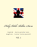 Holy Bible. Biblia Sacra: English - Latin Parallel Text. Anglicus - Latina Textus Parallel
