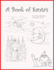 A Book of Santa's: A Hand Drawn Adult Coloring Book