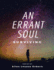 An Errant Soul: Surviving
