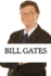 Bill Gates: A Biography of the Microsoft Billionaire