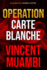 Operation Carte Blanche: A Durango Martin Novel