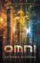 Omni: Volume 1 (the Omni Duology)