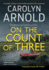 On the Count of Three: a Totally Chilling Crime Thriller Packed With Suspense (Brandon Fisher Fbi)