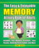 The Easy & Enjoyable Memory Activity Book for Adults: Filled With Fun Memory Activities, Easy Puzzles, Relaxing Brain Games and More