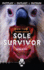Sole Survivor (Rewind Or Die)