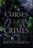 Curses and Crimes (All the Queen's Knaves)