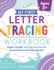 My First Letter Tracing Workbook Super Simple Writing Practice for Preschool and Kindergarten