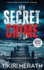 Her Secret Crime: LARGE PRINT EDITION: A gripping crime thriller with a twist