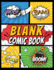 Blank Comic Book Panels: Draw Your own Comics And Create The Best Stories - Comic Panels And Templates For Drawing