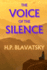 The Voice of the Silence