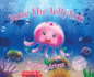 June the Jellyfish Special Edition Hardcover