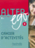 Alter Ego 3-Cahier D'Activits: Alter Ego 3-Cahier D'Activits (French Edition)