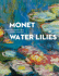 Monet: Water Lilies: the Complete Series