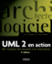 UML 2 en action: De l'analyse des besoins  la conception
