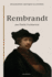 Rembrandt: Biographie Critique Illustre (French Edition)