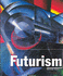 Futurism (Masters of Modern Art)