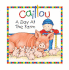Caillou: a Day at the Farm (Little Dipper)