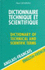 Dictionnaire Technique Et Scientifique Anglais-Francais