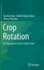 Crop Rotation: an Approach to Secure Future Food